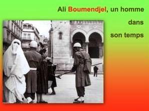 Ali Boumendjel un homme dans son temps